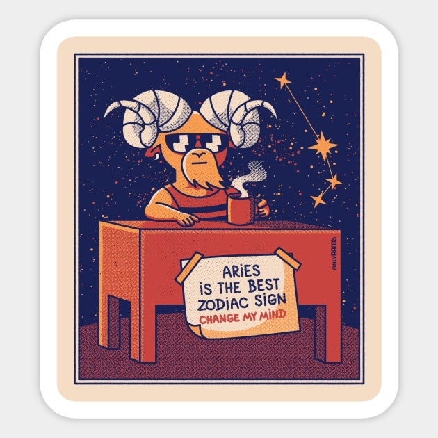 Aries The Best Meme Change My Mind Sticker by Only Rams